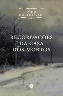 Livro Recordações da casa dos mortos