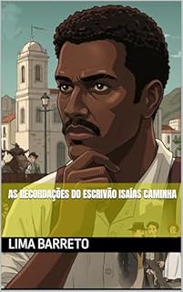 Livro As Recordações do Escrivão Isaías Caminha