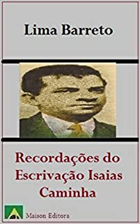 Livro Recordações do Escrivão Isaías Caminha (Ilustrado) (Literatura Língua Portuguesa)