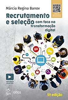 Recrutamento e Seleção com Foco na Transformação Digital