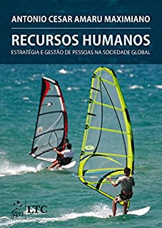 Recursos Humanos - Estratégia e Gestão de Pessoas na Sociedade Global