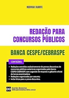 Livro Redação CESPE - Concursos Públicos - 2023: Redações extraídas exclusivamente de concursos públicos anteriores com sugestão de resposta