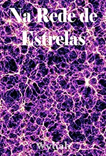 Livro Na Rede de Estrelas - Livro 17