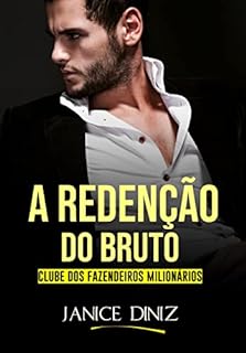 Livro A Redenção do Bruto (Clube dos Fazendeiros Milionários)