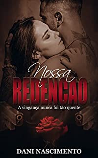Livro Nossa Redenção: Cartel Los Hombres