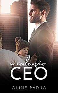 Livro A REDENÇÃO DO CEO