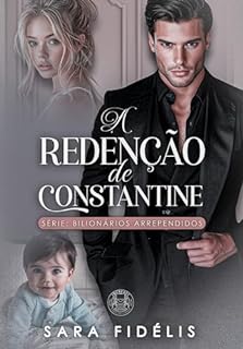 Livro A Redenção de Constantine: Bilionários Arrependidos