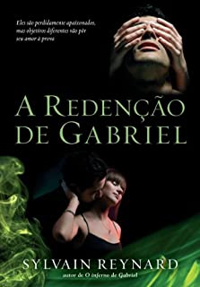 A redenção de Gabriel (O inferno de Gabriel Livro 3)