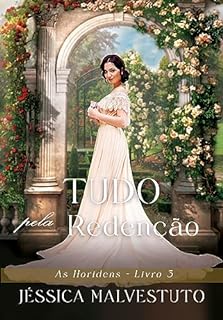 Livro Tudo pela Redenção: As Horidens 3