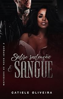Livro Sobre Redenção e Sangue: Mafiosos de Nova Iorque 3