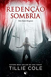 Livro Redenção Sombria (Hades Hangmen Livro 4)