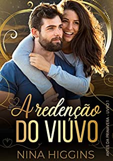 Livro A Redenção do Viúvo: Antes da Primavera