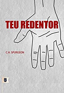 Livro Teu Redentor, por C. H. Spurgeon