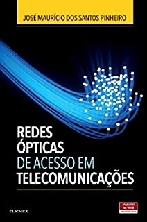 Livro Redes Ópticas de Acesso em Telecomunicações