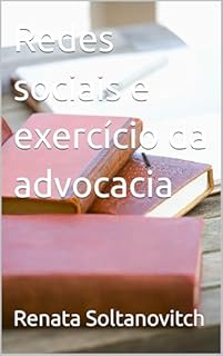 Livro Redes sociais e exercício da advocacia