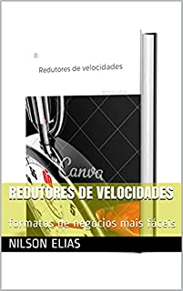 Livro Redutores de velocidades: formatos de negócios mais fáceis