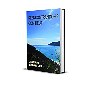 Livro REENCONTRANDO-SE COM DEUS