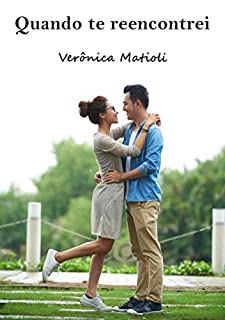 Livro Quando te reencontrei: Conto