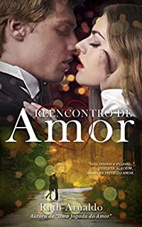 Livro Reencontro de Amor