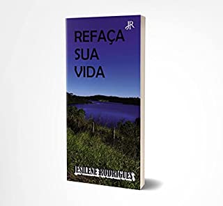 REFAÇA SUA VIDA