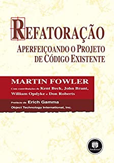 Livro Refatoração: Aperfeiçoando o Projeto de Código Existente