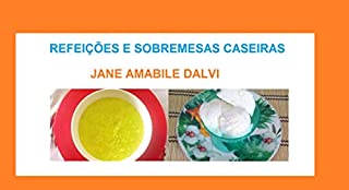Livro REFEIÇÕES E SOBREMESAS CASEIRAS