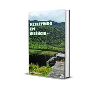 Livro REFLETINDO EM SILÊNCIO