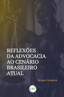 Livro Reflexões da advocacia ao cenário brasileiro atual