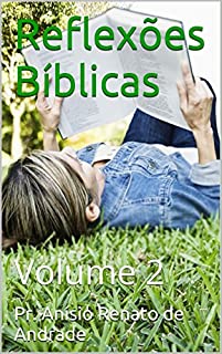 Livro Reflexões Bíblicas: Volume 2