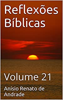 Livro Reflexões Bíblicas: Volume 21