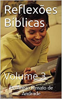 Livro Reflexões Bíblicas: Volume 3
