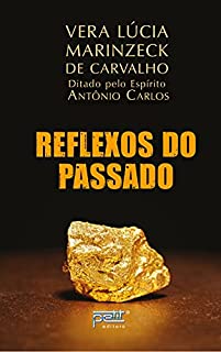 Livro Reflexos do Passado