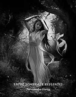 Livro ENTRE REFLEXOS E SOMBRAS