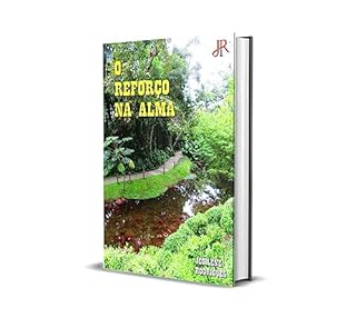 Livro O REFORÇO DA ALMA