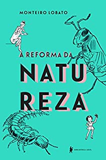 Livro A reforma da natureza – Edição de luxo