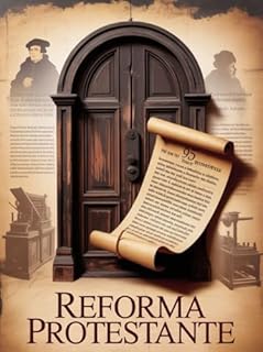 Livro Reforma Protestante - é um mergulho profundo nas tensões, causas e consequências de um dos maiores movimentos de transformação