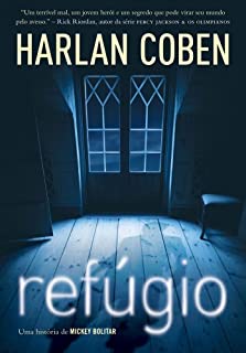 Livro Refúgio (Mickey Bolitar Livro 1)