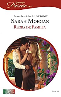 Livro Regra de Família: Harlequin Paixão - ed.289 (Maridos Italianos)