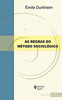 Livro As Regras do método sociológico (Sociologia)