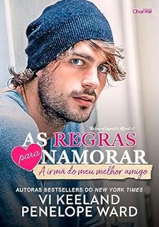 Livro As regras para namorar a irmã do meu melhor amigo