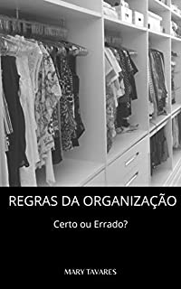 Livro Regras da Organização: Certo ou Errado?