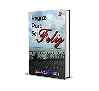 Livro REGRAS PARA SER FELIZ