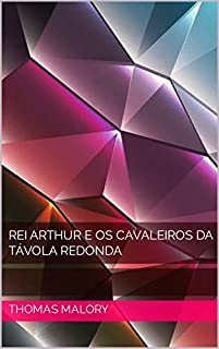 Livro Rei Arthur e os Cavaleiros da Távola Redonda