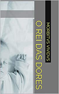 Livro O Rei das Dores