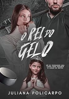 Livro O rei do gelo