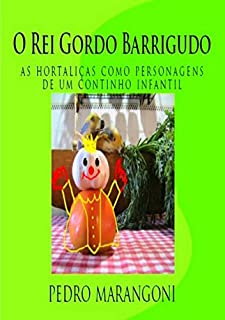 O Rei Gordo Barrigudo