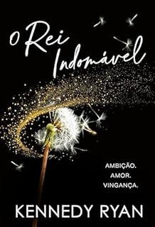 Livro O rei indomável – A esperada conclusão da duologia Criadora de Reis