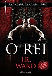 Livro O Rei (Irmandade da Adaga Negra)