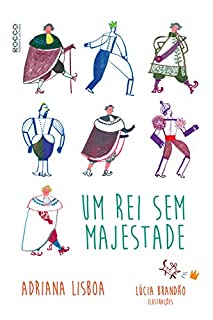 Livro Um rei sem majestade