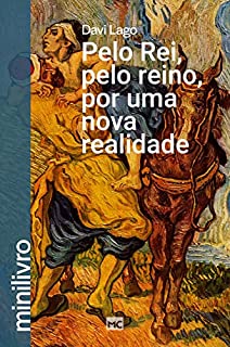 Livro Pelo Rei, pelo reino, por uma nova realidade (minilivro)